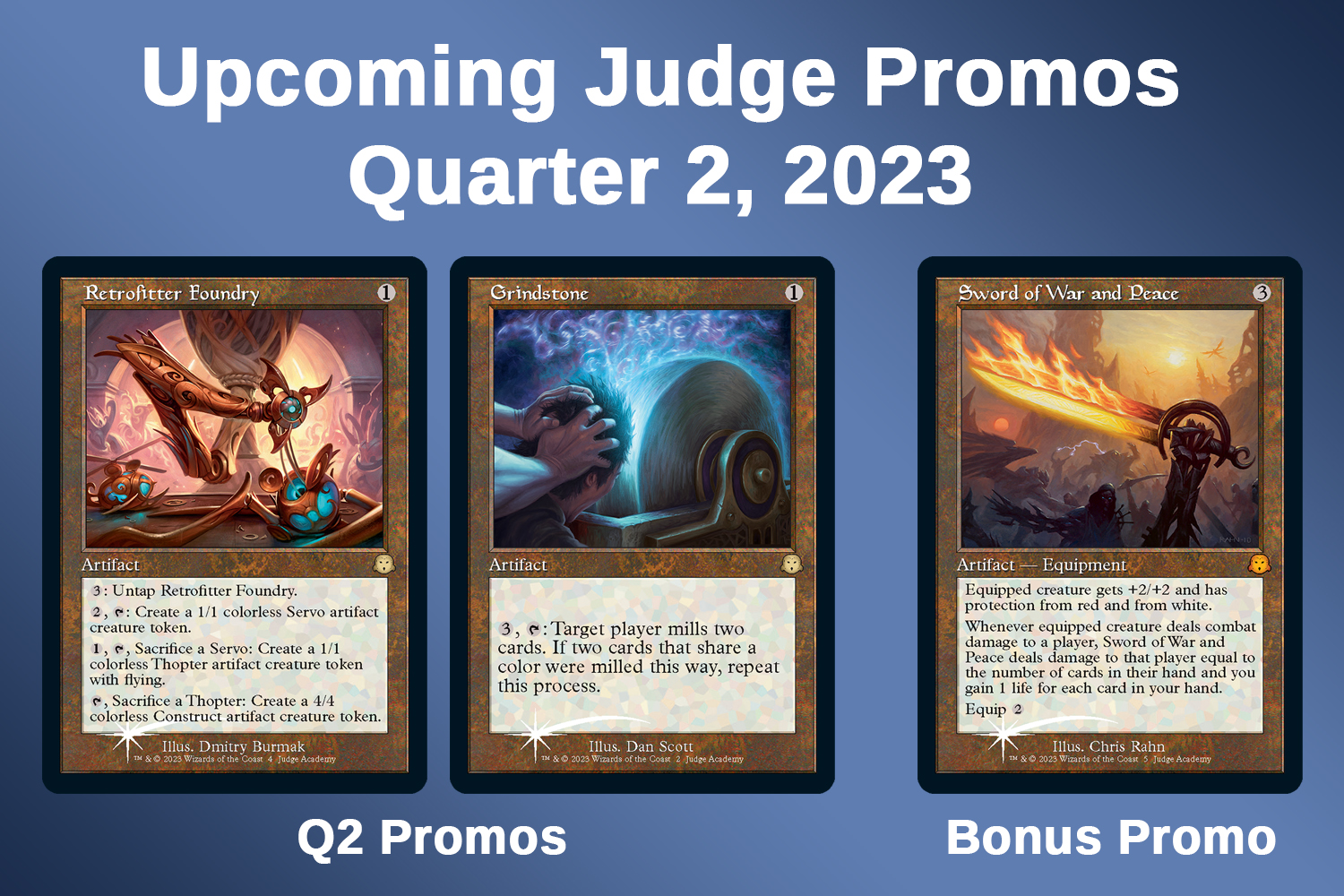 Magic Judge Q2 2023 promo cards. Retrofitter Foundry, Grindstone, Sword of War and Peace